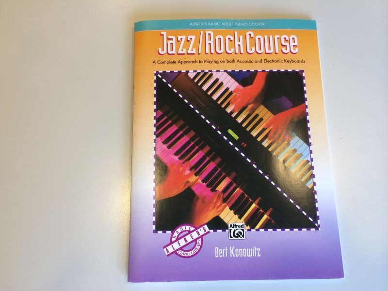 Konowitz, Bert - Alfred's Basic Adult Jazz/Rock Course