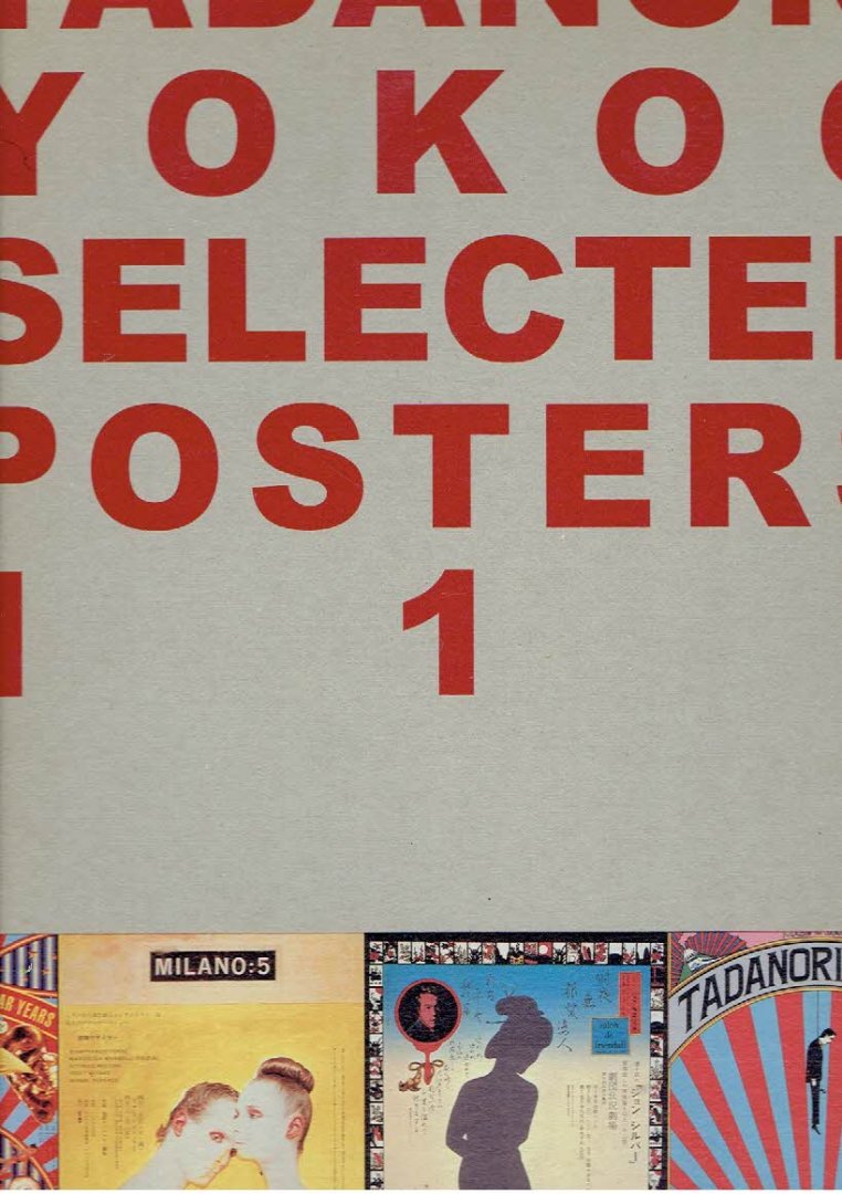 YOKOO, Tadanori - Tanadori Yokoo - Selected Posters 116.