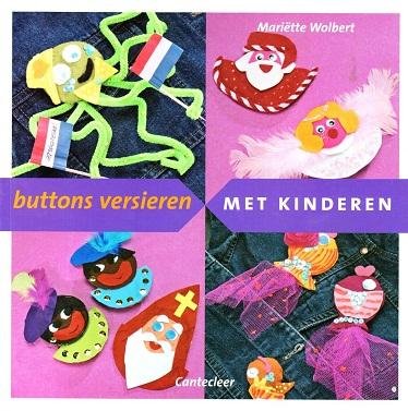 Mariëtte Wolbert - Buttons versieren met kinderen