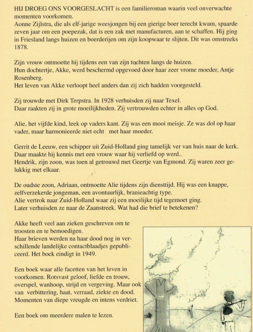 Leeuw, Gerie de - Hij droeg ons voorgeslacht