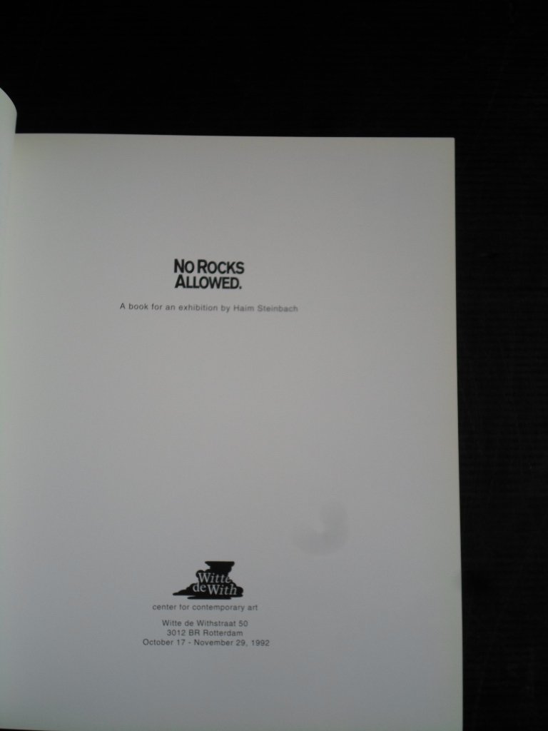  - No Rocks Allowed, A book for an exhibition by Haim Steinbach