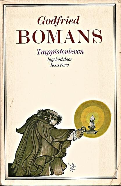 Bomans, Godfried - Trappistenleven. Inl. Kees Fens