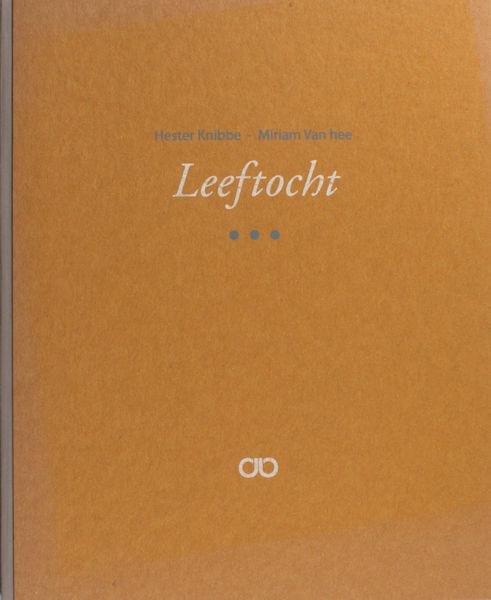 Knibbe, Hester & Miriam van hee. - Leeftocht.