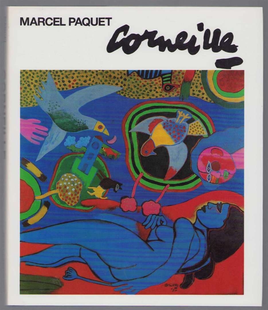 Marcel Paquet - Corneille, of De sensualiteit van het gevoel