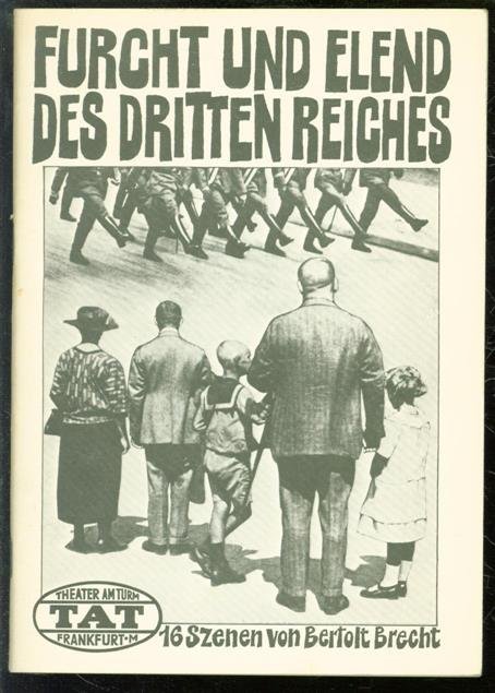 Bertolt Brecht - Furcht und Elend des Dritten Reiches : 16 Szenen