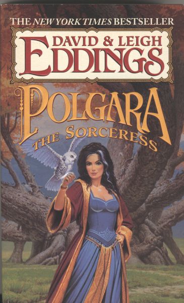 Eddings, David and Leigh - Polgara the sorceress