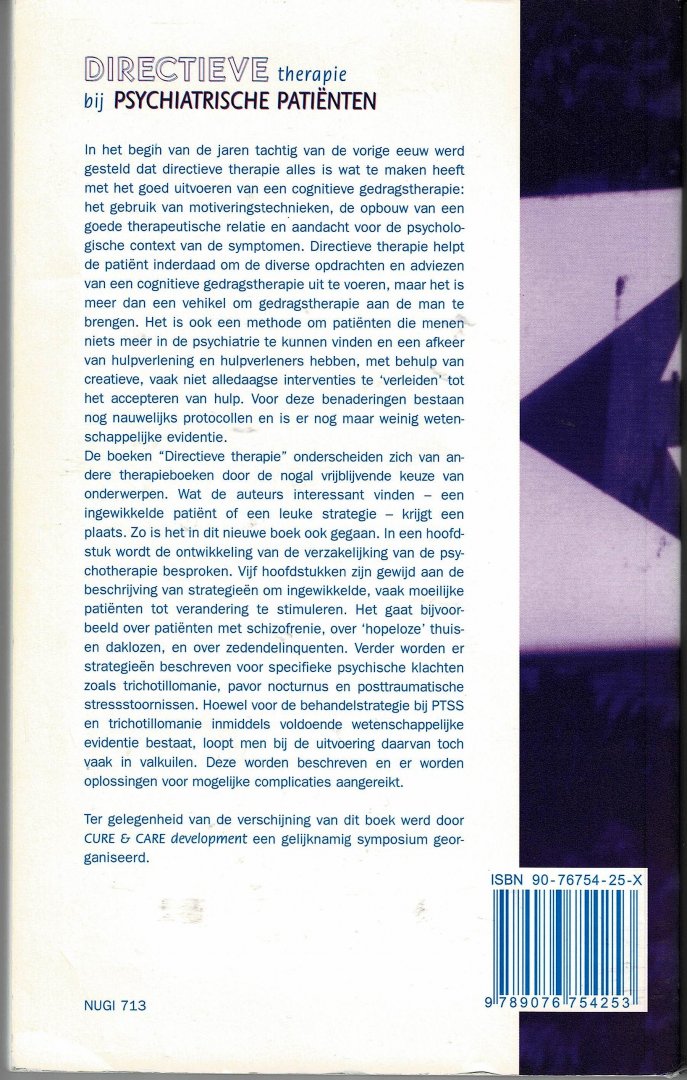 Hoogduin, prof.dr. C.A.L. & dr. M.T. Appelo (red.) - Directieve therapie bij psychiatrische patienten