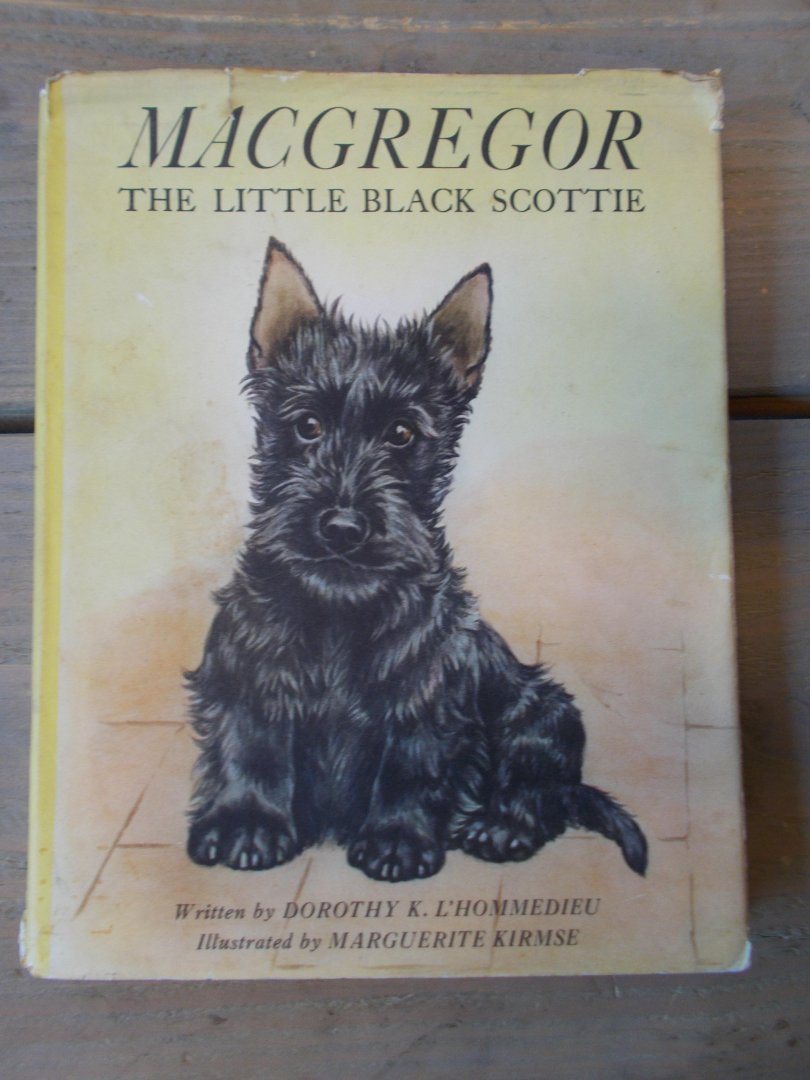L'Hommedieu, Dorothy Keasbey - Macgregor. The Little Black Scottie. Illustrated by Marguerite Kirmse.