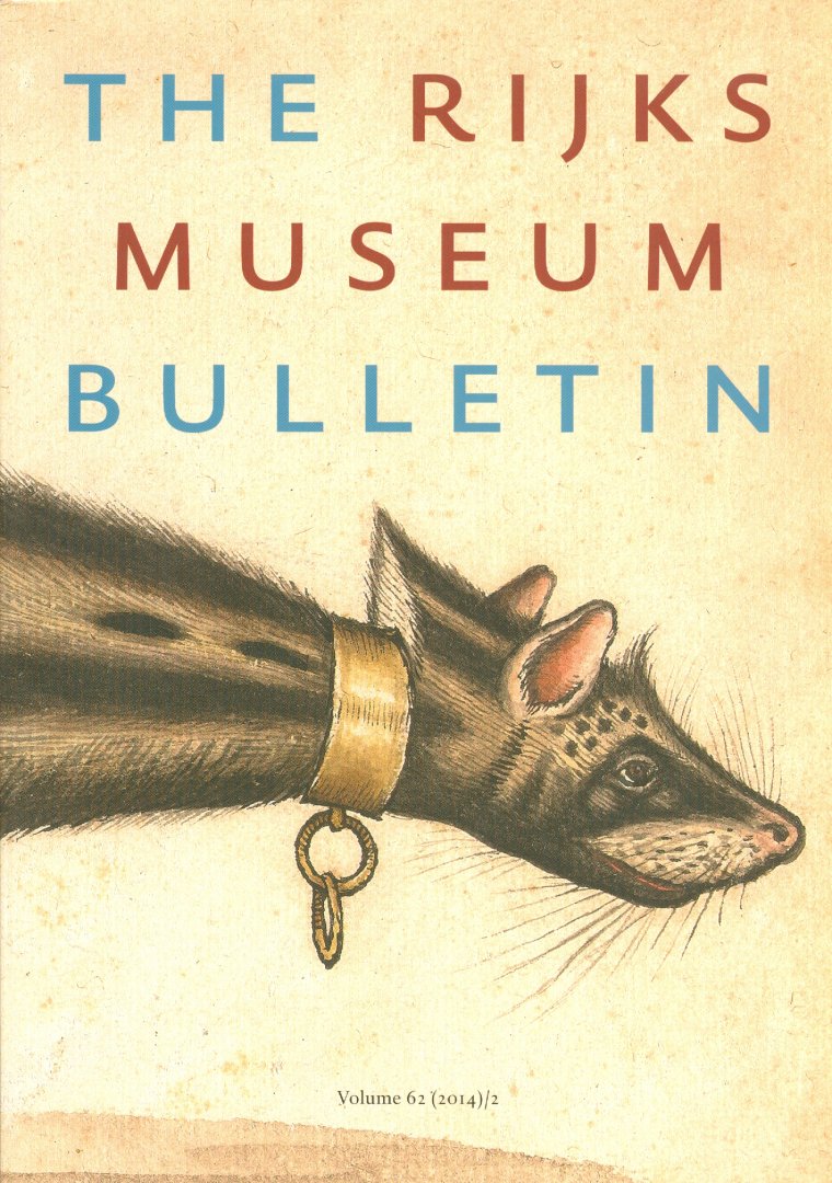 Jan van Campen e.a. (red.) - The Rijks Museum Bulletin;  Volume 62 (2014)/2