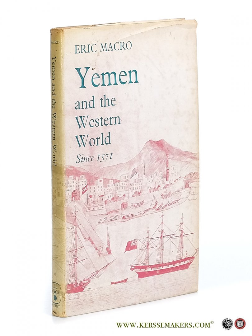 Macro, Eric. - Yemen and the Western World.