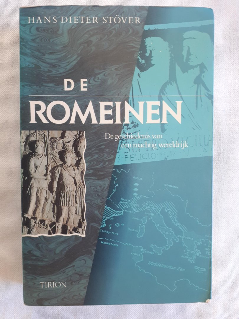 Stöver, Hans Dieter - De Romeinen / De geschiedenis van een machtig wereldrijk