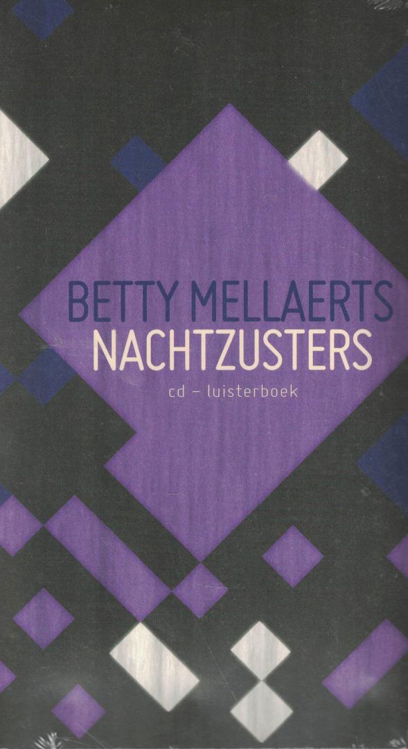 Mellaerts, Betty - Nachtzusters - Luisterboek