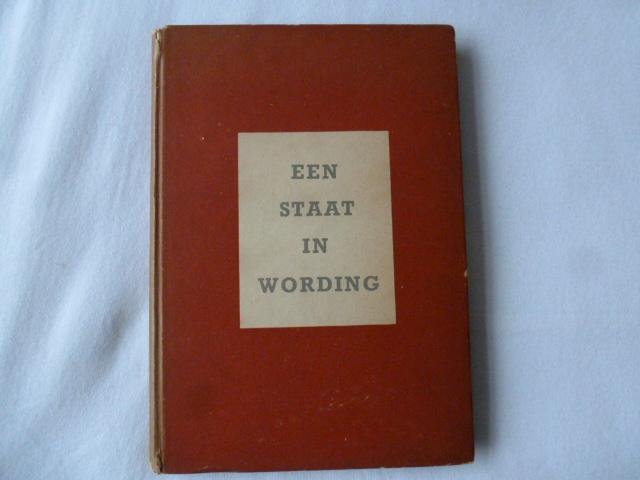 oorthuys - een staat in wording indonesie van heden 1946-47