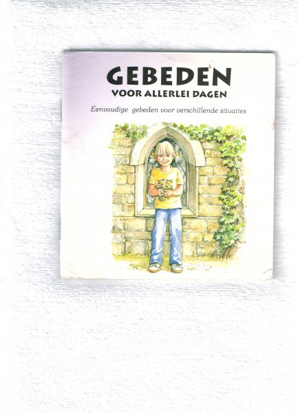 Bradley Maureen die het illustreerde - Gebeden voor allerlei dagen