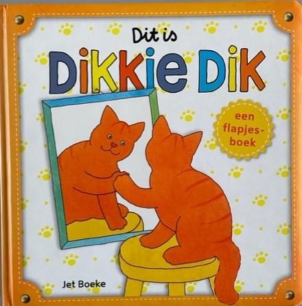 Boeke, Jet - Dit is Dikkie Dik!
