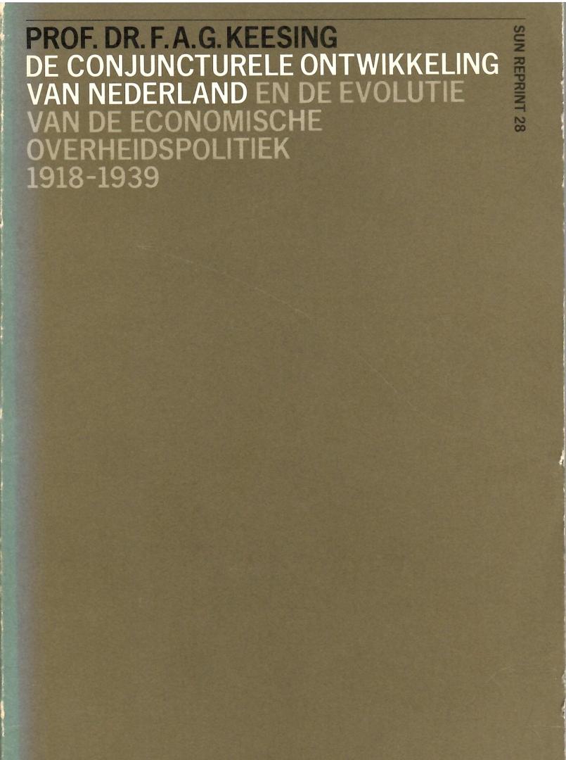 Keesing - De conjuncturele ontwikkeling van Nederland en de evolutie van de economische overheidspolitiek 1918-1939