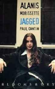Cantin, Paul. - Alanis Morissette : jagged.