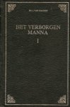 Haaren: Ds. J. van - Het verborgen manna - Bundel met 37 meditaties
