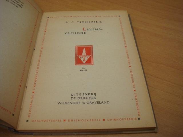 Timmering, A.C - Levensvreugde