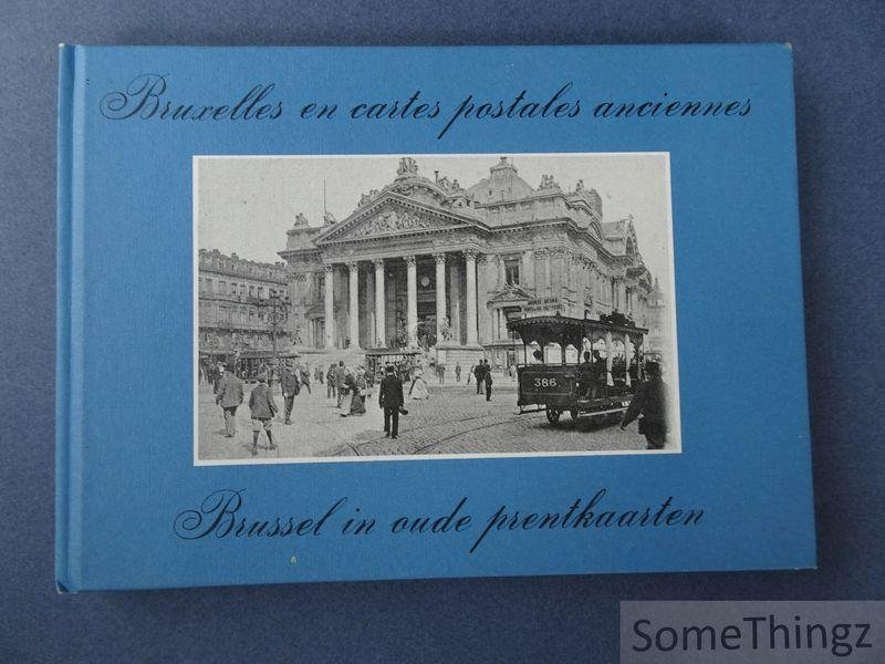 Abeels, G. - Bruxelles en cartes postales anciennes - Brussel in oude prentkaarten
