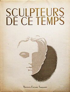 Baschet, Jacques - Sculpteurs De Ce Temps