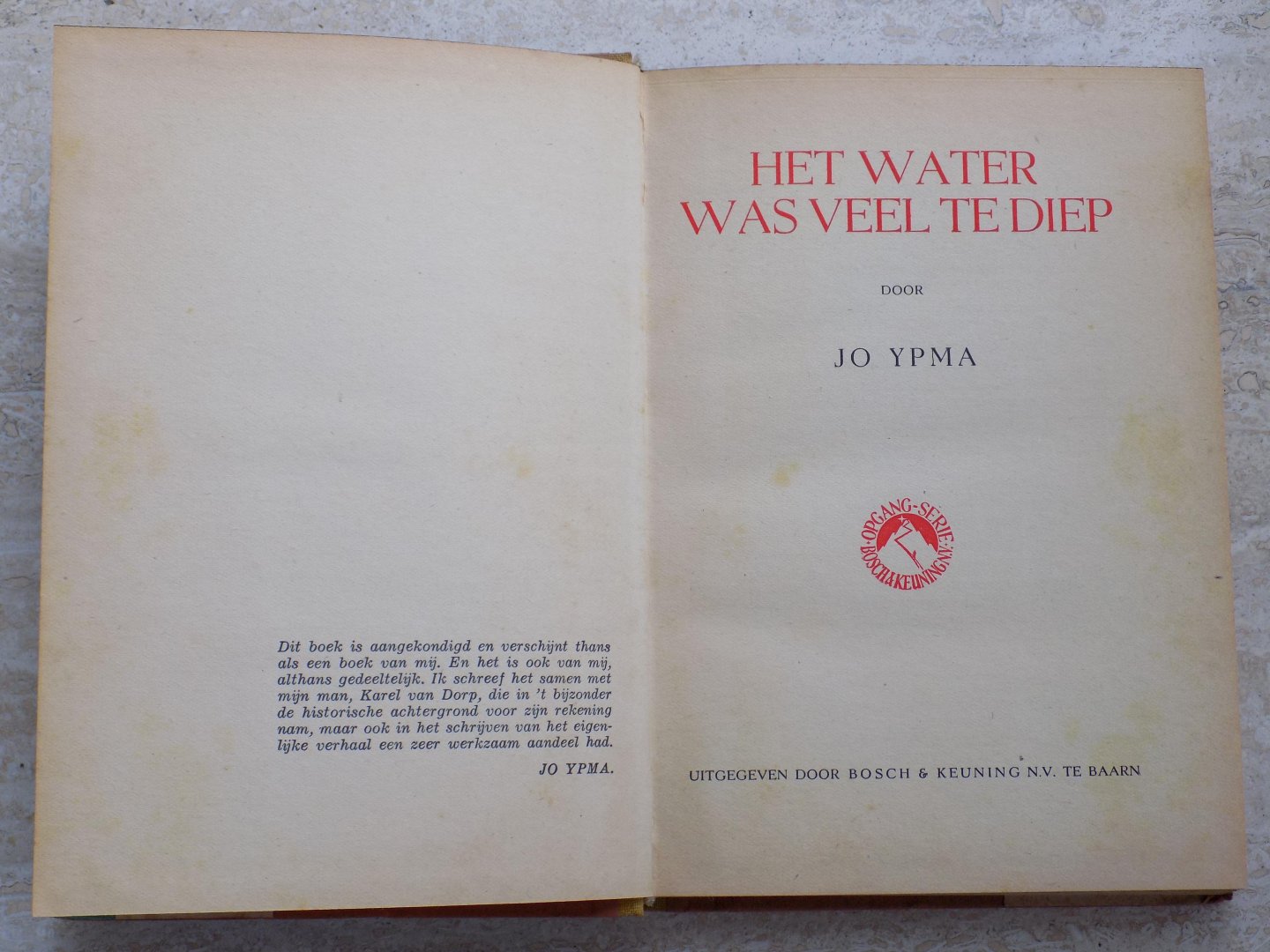 Ypma,Jo - HET WATER WAS VEEL TE DIEP