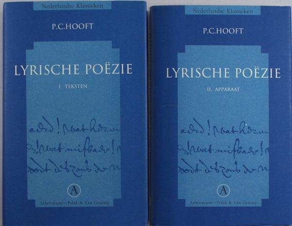 Hooft, P.C. - Lyrische poëzie. I Teksten & II Apparaat.