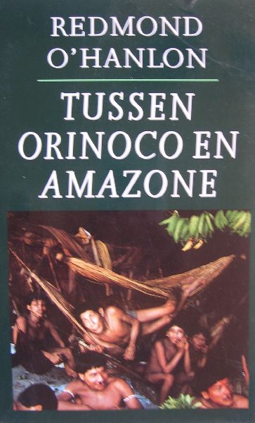 O' Hanlon, Redmond - Tussen Orinoco en Amazone
