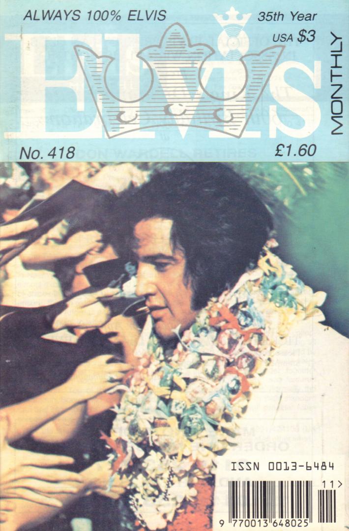 Official Elvis Presley Organisation of Great Britain & the Commonwealth - ELVIS MONTHLY 1994 No. 418,  Monthly magazine published by the Official Elvis Presley Organisation of Great Britain & the Commonwealth, formaat : 12 cm x 18 cm, geniete softcover, goede staat
