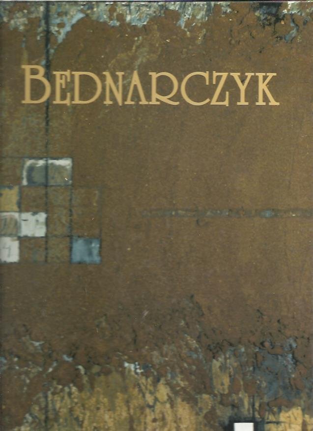 JANKOWIAK, Katarzyna & Zofia STARIKIEWICZ [Eds.] - Andrzej Bednarczyk.