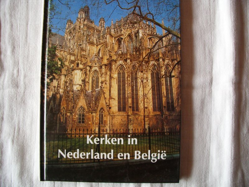 Burger, Matthijs J. - Kerken in Nederland en België