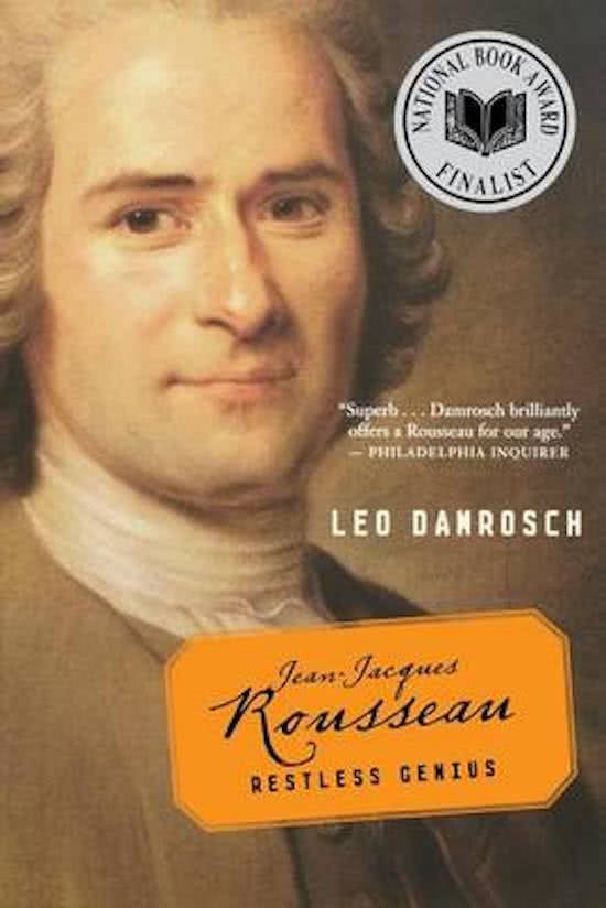 Damrosch, Leo - Jean-Jacques Rousseau / Restless Genius