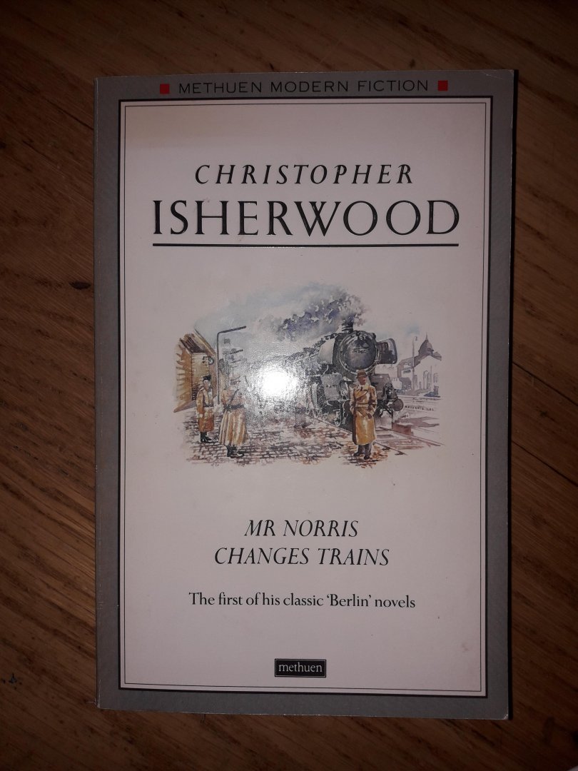 Isherwood, Christopher - Mr Norris changes trains