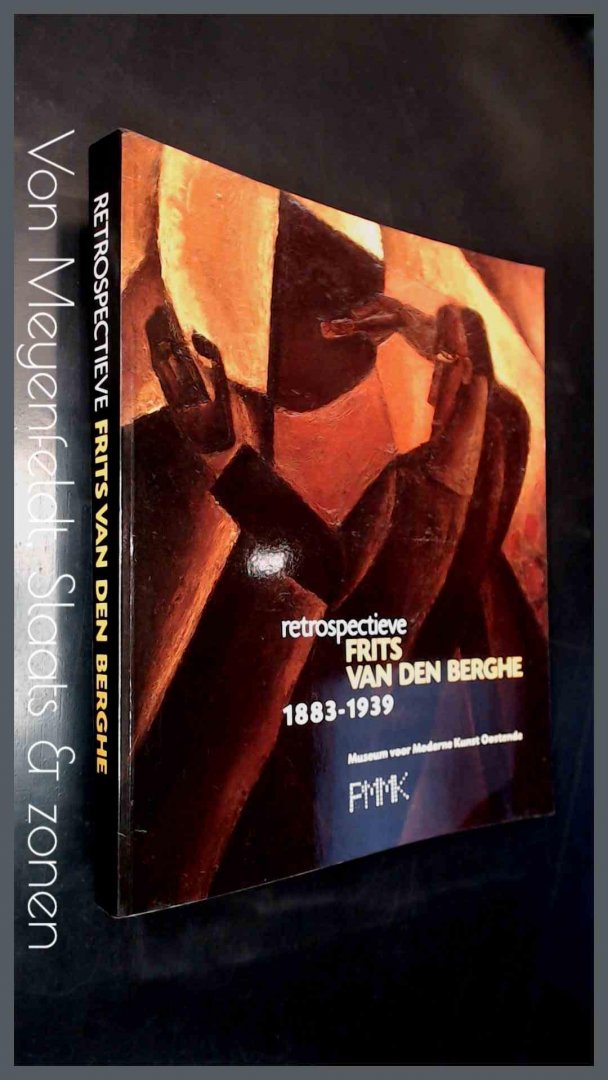 Boyens, Piet - Gilles Marquenie - Frits Van den Berghe - Retrospectieve 1883 - 1939