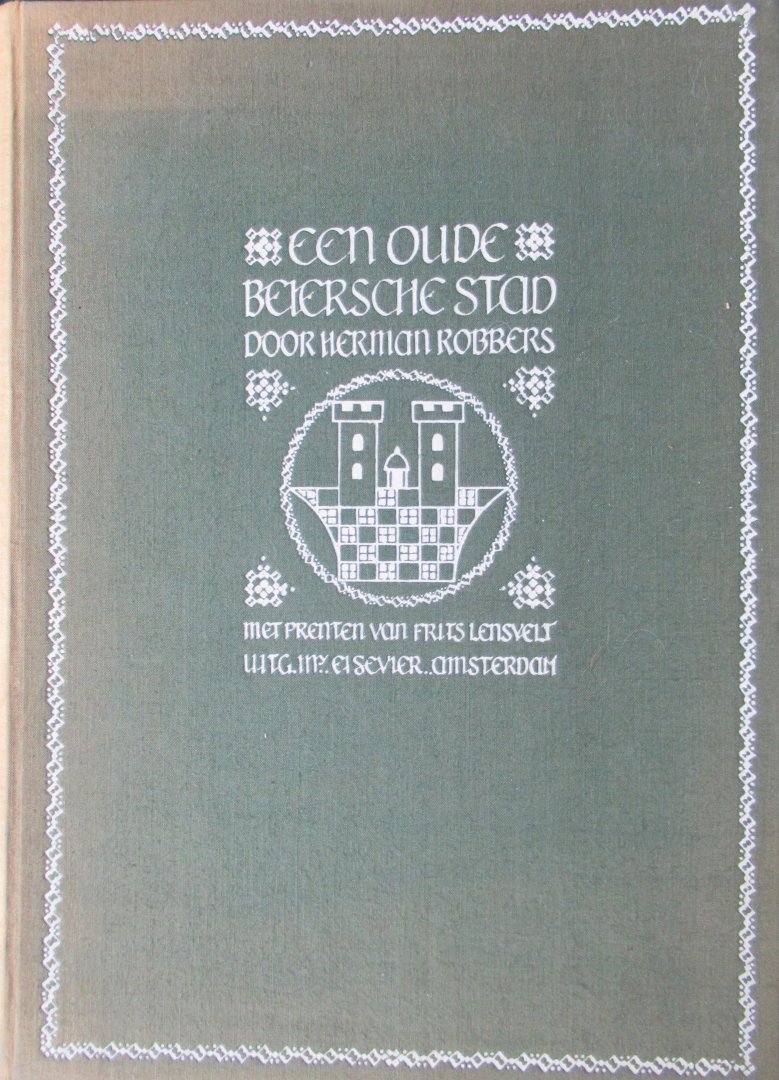 Robbers, Herman - Een oude Beiersche stad