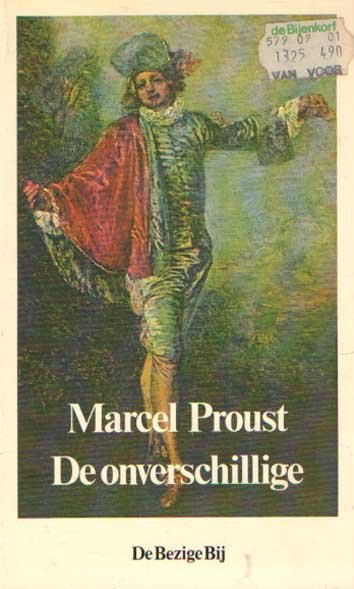 Proust, Marcel - De onverschillige