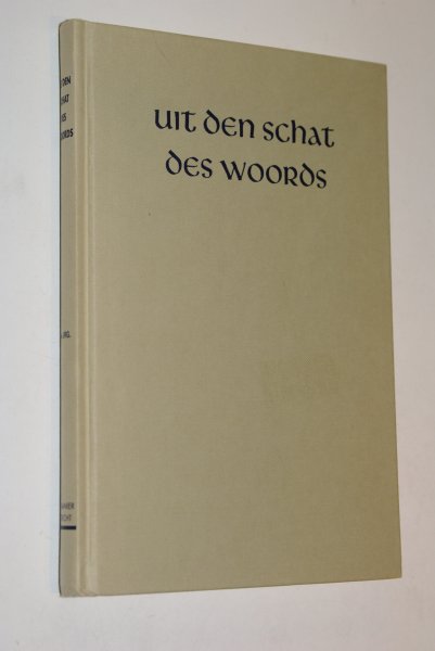 PREDIKANTEN GEREFORMEERDE GEMEENTEN - Uit den schat des Woords - 34e jaargang