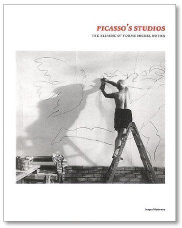 Butor, Michel; Pablo Picasso - Picasso's studios : the alembic of forms