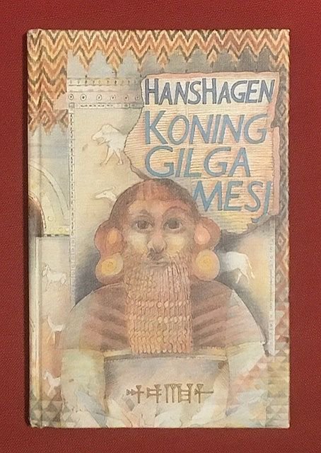 Hagen, H. - Koning Gilgamesj