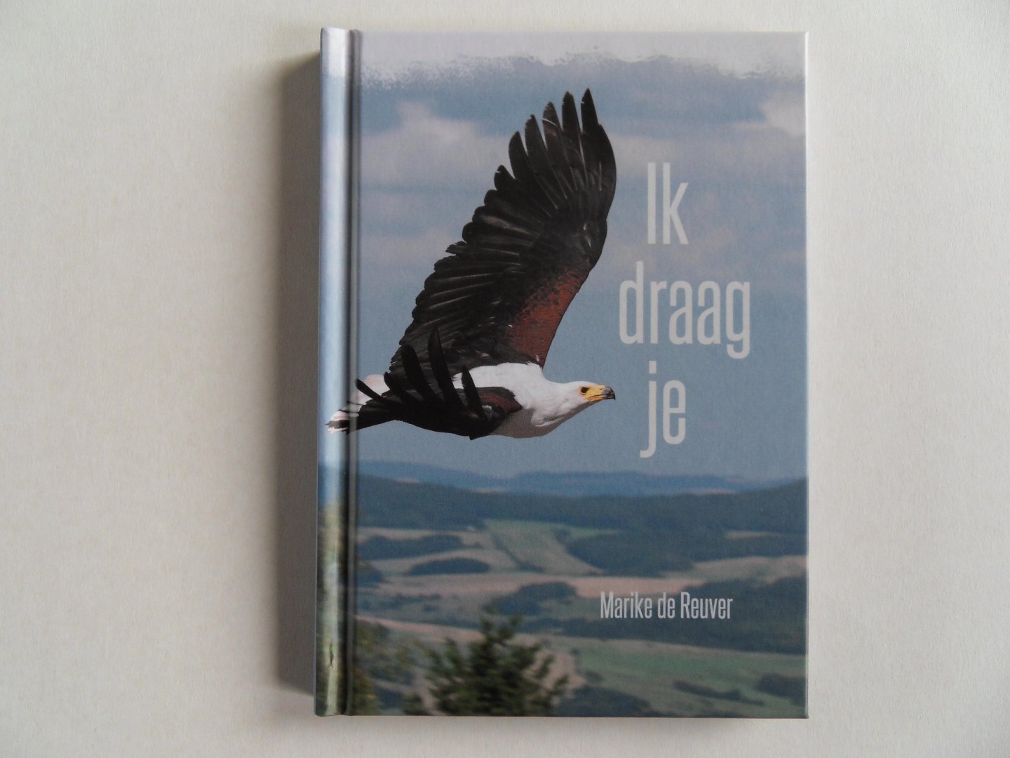 Reuver, Marike de. - Ik draag je.