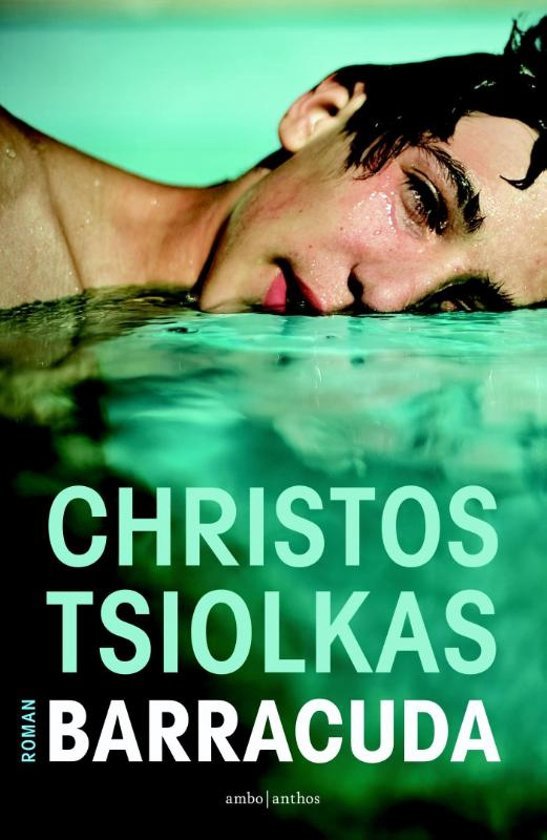 Tsiolkas, Christos - Baarracuda