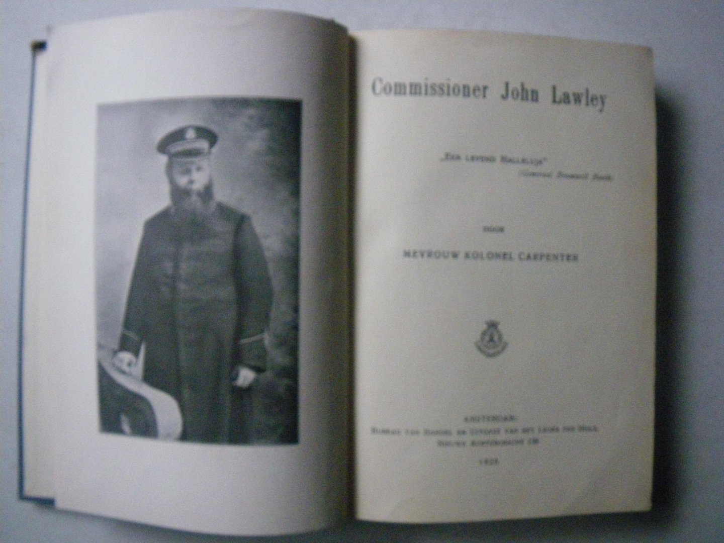 Carpenter, mevr. Kolonel , "Een levend Halleluja" (Generaal Bramwell Booth) - Commissioner John Lawley