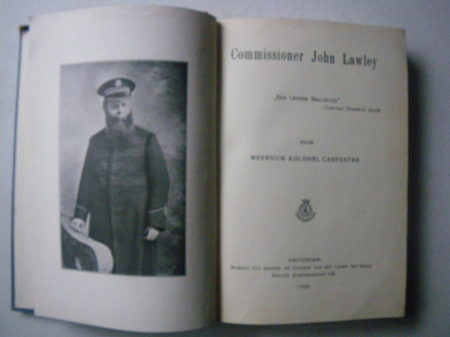 Carpenter, mevr. Kolonel , "Een levend Halleluja" (Generaal Bramwell Booth) - Commissioner John Lawley