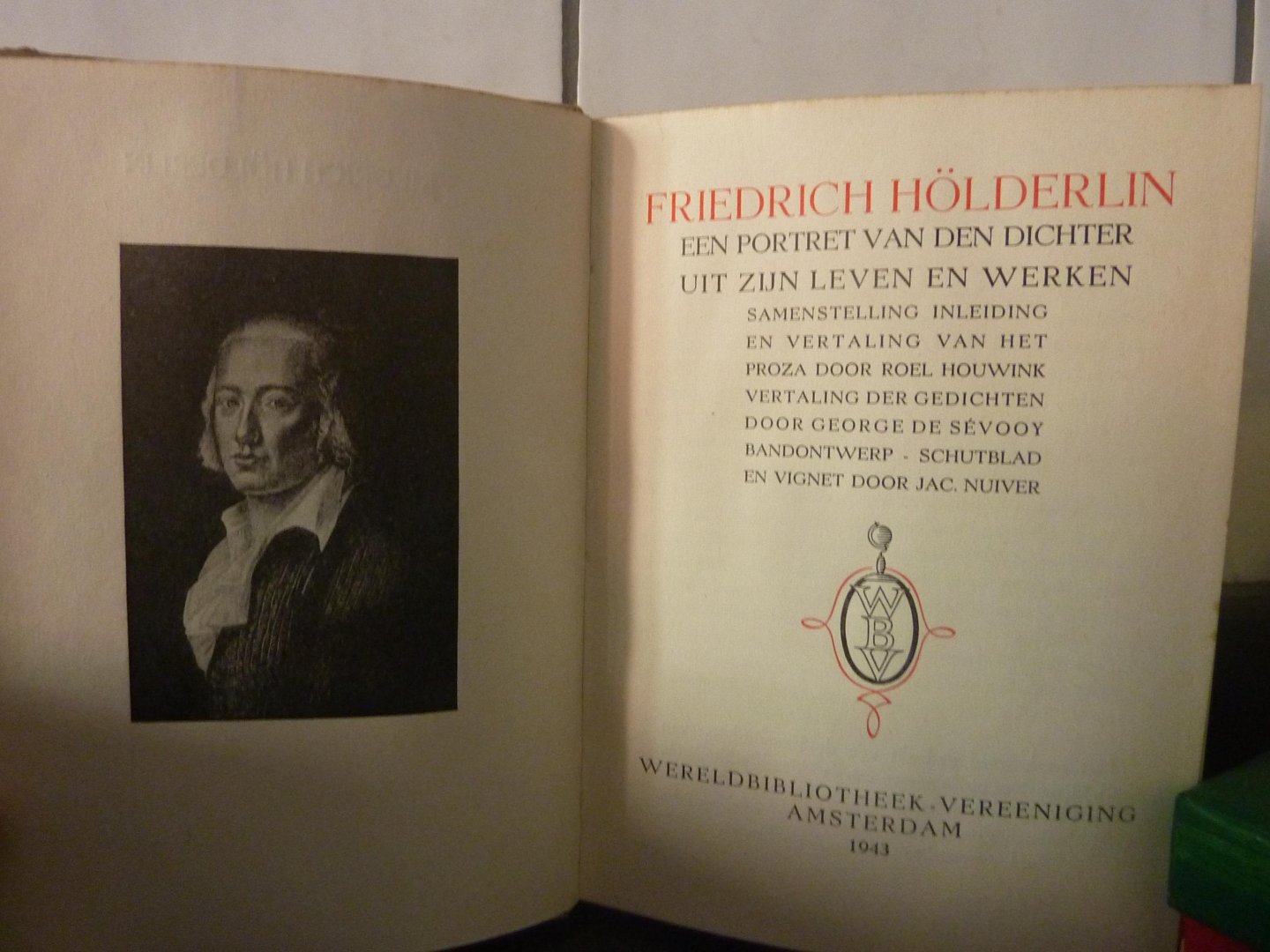Hölderlin, Friedrich - Een portret van den dichter uit zijn werken en brieven