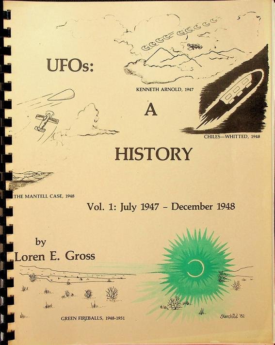 Gross, Loren E. - UFOs: A history. Vol. 1: July 1947 - December 1948
