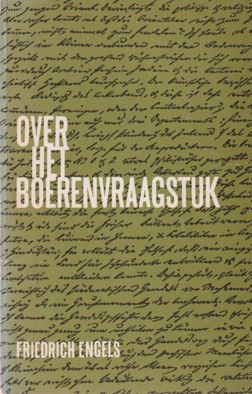 Engels, Friedrich - Over het boerenvraagstuk