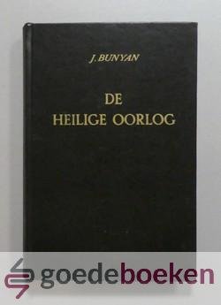 Bunyan, John - De Heilige Oorlog