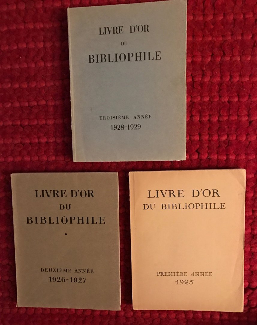  - Livre dor du bibliophile. 1925 / 1926-1927 / 1928-1929