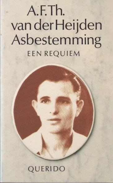 Heijden, A. F. Th. van der - Asbestemming. Een requiem