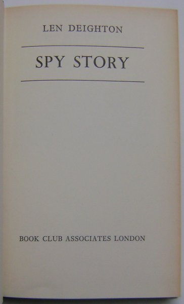 Deighton, Len - Spy Story